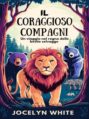 cover image of I CORAGGIOSI  COMPAGNI